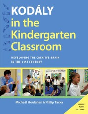 Kodaly in the Kindergarten Classroom