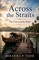 Across the Straits