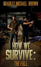 How We Survive