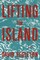 Lifting the Island