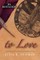 An Invitation to Love