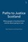 Paths to Justice Scotland