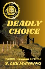 Deadly Choice