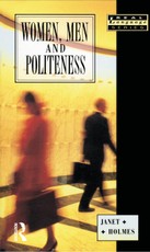 Holmes, J: Women, Men and Politeness