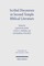 Scribal Discourses in Second Temple Biblical Literature