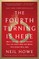 The Fourth Turning Is Here
