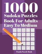 1000 Sudoku Puzzle Books For Adults Easy To Medium