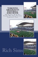 Toronto Argonauts Football Joke Book