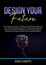 Design Your Future