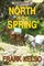 North in the Spring