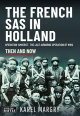 The French SAS in Holland