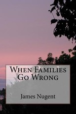When Families Go Wrong