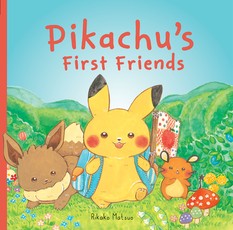 Pikachu's First Friends (PokÃÂ©mon Monpoke Picture Book)
