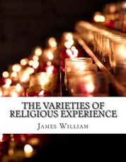 The Varieties of Religious Experience