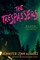 The Trespassers