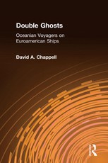 Double Ghosts: Oceanian Voyagers on Euroamerican Ships