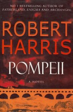 Pompeii: A Novel