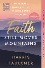 Faith Still Moves Mountains