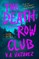 The Death Row Club