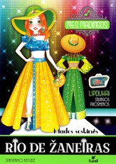 Mes madingos. Mados sostinės. Rio de Žaneiras