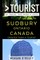 Greater Than a Tourist - Sudbury Ontario Canada