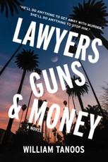 Lawyers, Guns, and Money
