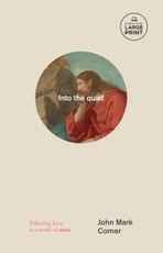 Into the Quiet