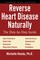Reverse Heart Disease Naturally