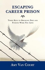 Escaping Career Prison