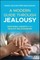 A Modern Guide through Jealousy