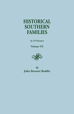 Historical Southern Families. in 23 Volumes. Volume VII