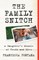 The Family Snitch