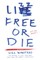 Lizz Free or Die