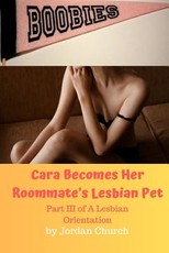 Cara Becomes Her Roommate's Lesbian Pet