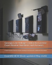 Georgia Low Voltage Contractor License Exam Review Questions and Answers
