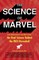 The Science of Marvel