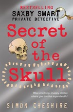 Cheshire, S: Secret of the Skull