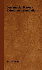 Commercial Waxes - Natural and Synthetic