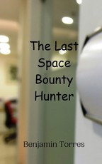 The Last Space Bounty Hunter