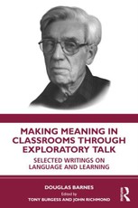 Making Meaning in Classrooms through Exploratory Talk