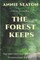 The Forest Keeps