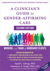 A Clinician's Guide to Gender-Affirming Care