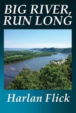 Big River, Run Long