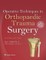 Operative Techniques in Orthopaedic Trauma Surgery