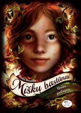 Holės paslaptis. Miškų bastūnai (knyga su defektais)