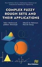 Complex Fuzzy Rough Sets and Their Applications