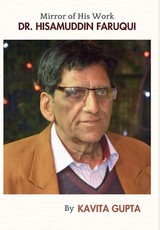 Dr. Hisamuddin Faruqui Mirror Of His Work