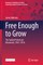 Free Enough to Grow