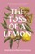 The Toss of a Lemon