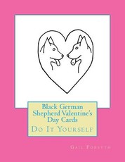 Black German Shepherd Valentine's Day Cards